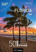 ISBN 9783968550077: USA - Florida - 50 Tipps abseits der ausgetretenen Pfade