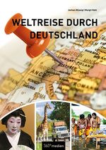 ISBN 9783968552750: Weltreise durch Deutschland