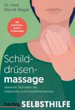 ISBN 9783968590738: Schilddruesenmassage