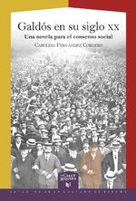 ISBN 9783968690544: Galdós en su siglo XX : una novela para el consenso social