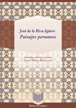 Riva-Agüero, José de la: Paisajes peruan Riva-Agüero, José de la: Paisajes peruan