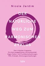 ISBN 9783969050620: Der natürliche Weg zum harmonischen Zyklus