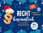 ISBN 9783969052501: Recht besinnlich – Der juristische Adventskalender. 24 weihnachtliche Rechtsfälle