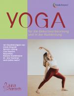 ISBN 9783969140178: Yoga fur die Geburtsvorbereitung und in der Ruckbildung