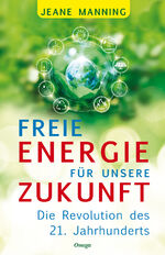 ISBN 9783969330739: Freie Energie für unsere Zukunft - Die Revolution des 21. Jahrhunderts