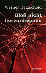 ISBN 9783969403860: Bloß nicht hervorstechen