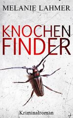 ISBN 9783969665145: Knochenfinder