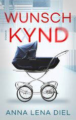 ISBN 9783969667101: Wunschkynd ZUSTAND SEHR GUT