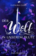 ISBN 9783969667828: Der Wolf in unserem Blute