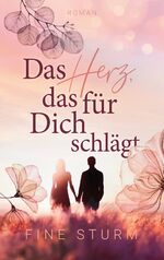 ISBN 9783969668634: Das Herz, das für dich schlägt