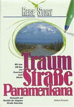 ISBN 9783980097536: Traumstraße Panamerikana