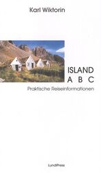 ISBN 9783980164856: Island ABC - Praktische Reiseinformationen