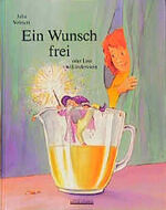 ISBN 9783980185592: Ein Wunsch frei