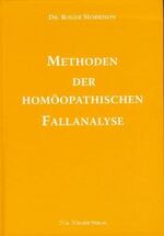 Methoden der homöopathischen Fallanalyse