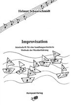 ISBN 9783980234122: Improvisation – Streitschrift für eine handlungsorientierte Methode der Musikerfahrung