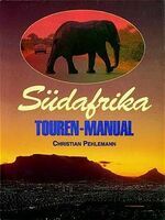 ISBN 9783980259460: Südafrika  Touren-Manual