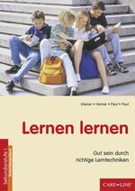 ISBN 9783980382113: Lernen lernen – Gut sein durch richtige Lerntechniken