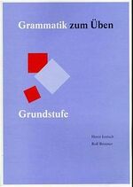 ISBN 9783980406154: Grammatik zum Üben, neue Rechtschreibung, Bd.1, Grundstufe: Grundstufe. Arbeitsbuch mit Regeln und Übungen Bd. 1. Grundstufe ; [Hauptbd.].