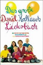 ISBN 9783980442015: Das große Daniel Kallauch Liederbuch