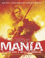 ISBN 9783980517157: Rock Hard MANIA - Band I - 20 Jahre Rock & Metal im Überblick. Das Beste aus den 100 ersten Rock Hard-Heften im kommentierten Original-Nachdruck!