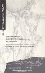 Index Psychoanalyse 1996/97 - Thematisches Verzeichnis lieferbarer deutschsprachiger Literatur der Psychoanalyse und Tiefenpsychologie mit Nebengebieten