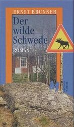 ISBN 9783980581554: Der wilde Schwede