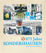 875 Jahre Sondershausen - Eine Schrift zum Jubiläum