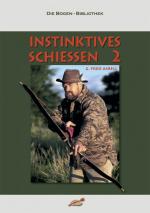 ISBN 9783980587792: Instinktives Schiessen / Instinktives Schiessen 2