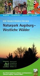 ISBN 9783980673334: Der neue Freizeitführer für den Naturpark Augsburg - Westliche Wälder