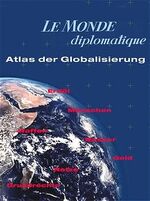 Ramonet, Ignacio/Le Monde diplomatique: Ramonet, Ignacio/Le Monde diplomatique: