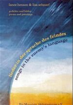 ISBN 9783980693110: Lieder in der Sprache des Feindes /Songs in the enemy's language - Gedichte und Bilder /Poems and paintings