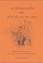 ISBN 9783980699907: Albeck, Wilfried: Gedichte und Betrachtungen rund um den Saitenwurschtäquator; Teil: Bd. 2.