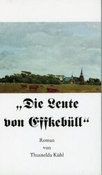 ISBN 9783980720311: Die Leute von Effkebüll – Roman