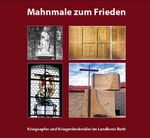 ISBN 9783980789684: Mahnmale zum Frieden - Kriegsopfer und Kriegsdenkmäler im Landkreis Roth