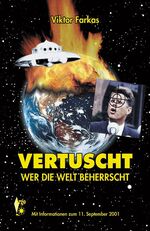 Vertuscht – Wer die Welt beherrscht
