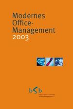 ISBN 9783980798624: Modernes Office-Management. bSb-Jahrbuch / Modernes Office-Management. bSb-Jahrbuch - 2003