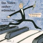 ISBN 9783980819602: Das Notenzaubermännchen.