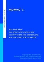 ISBN 9783980824262: Das berufliche Umfeld des Dolmetschers und Übersetzers