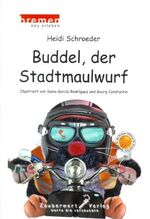 Buddel, der Stadtmaulwurf - [Bremen neu erleben]