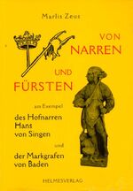 ISBN 9783980876285: Von Narren und Fürsten - Markgrafen von Baden