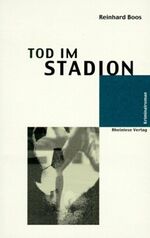 ISBN 9783980882019: Tod im Stadion