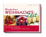 ISBN 9783980897778: Wunderbare Weihnachtszeit