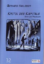 Kritik des Kapitals - Texte und Polemiken