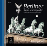 ISBN 9783981125054: BERLINER SAGEN UND LEGENDEN Stadtsagen und Geschichte der Stadt Berlin - Digipak