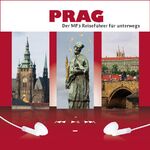 ISBN 9783981158700: Prag – Der MP3 Reiseführer für unterwegs