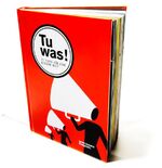 ISBN 9783981168976: Tu Was! – 77 Tipps für eine bessere Welt