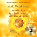 ISBN 9783981236941: Maria Magdalena - Das heilende , heilige Bad der Magdalena - Meditations CD