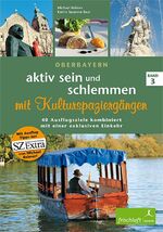 ISBN 9783981299175: aktiv sein und schlemmen mit Kulturspaziergängen – Band 3 Oberbayern 40 Ausflugsziele kombiniert mit einer exklusiven Einkehr. Mit Ausflug-Tipps aus SZ Extra von Michael Reimer