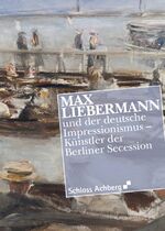 ISBN 9783981317497: Max Liebermann und der deutsche Impressionismus – Künstler der Berliner Secession