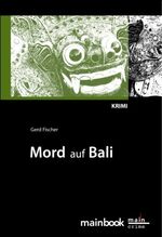 ISBN 9783981357127: Mord auf Bali